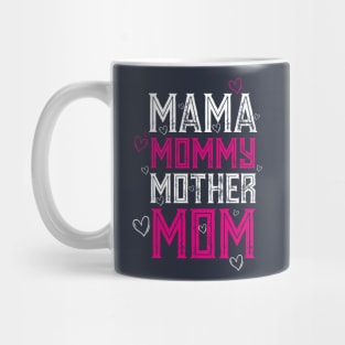 MAMA MOMMY MOTHER MOM Mug